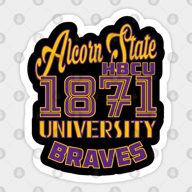 Alcorn State 1871 University Sticker by HBCU Classic Apparel Co